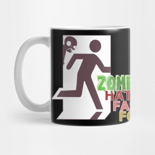 Zombies hate Fast Food Mug